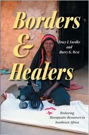 Borders and Healers Brokering Therapeutic Resources in Southeast 