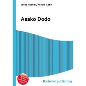  Asako Dodo Ronald Cohn Jesse Russell Books