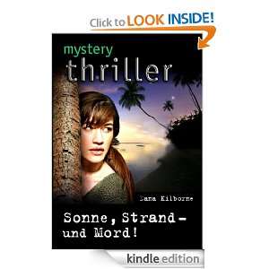 SONNE, STRAND   UND MORD (German Edition) DANA KILBORNE  