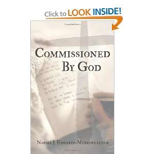  Commissioned By God [Paperback] Norma J. Edwards 