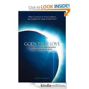 Gods True Love David Harwood  Kindle Store