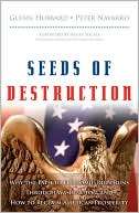 Seeds of Destruction Why the Path to Economic Ruin Runs Through 