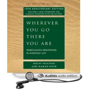  Wherever You Go There You Are (Audible Audio Edition) Jon 