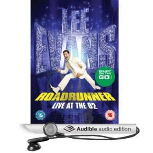  Road Runner Live at the O2 (Audible Audio Edition) Lee 