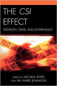 Csi Effect, (0739124714), Michele Byers, Textbooks   