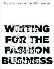 Writing for the Fashion Business, (1563674394), Kristen K. Swanson 