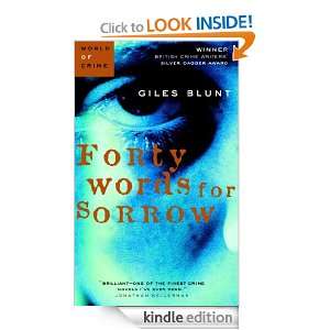 Forty Words for Sorrow Giles Blunt  Kindle Store