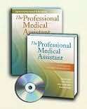 The Professional Medical Assistant An Integrative, Teamwork Based 