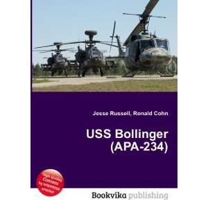  USS Bollinger (APA 234) Ronald Cohn Jesse Russell Books