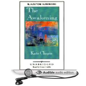  The Awakening (Audible Audio Edition) Kate Chopin, Grace 