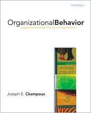 Organizational Behavior Integrating Individuals, Groups and 