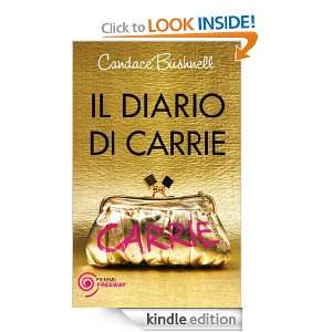 Il diario di Carrie (Freeway) (Italian Edition) Candace Bushnell, V 