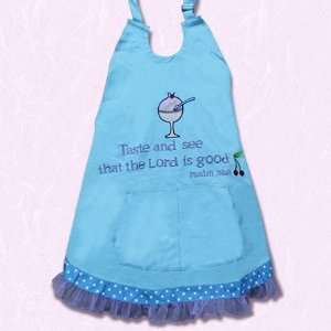  Taste & See The Lord is Good Apron 