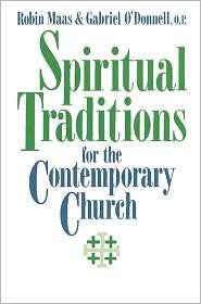 Spiritual Traditions for the Contemporary Church, (0687392330 