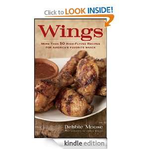 Wings 50 High Flying Recipes for Americas Favorite Snack Debbie 