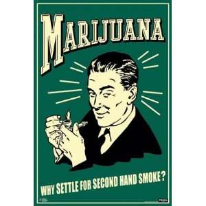  Marijuana (Second Hand Smoke) Retro Spoof College Poster 