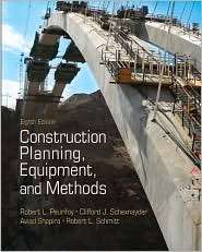 Construction Planning, Equipment, and Methods, (0073401129), Robert 