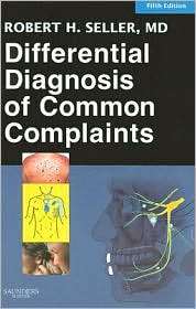 Differential Diagnosis of Common Complaints with STUDENT CONSULT 