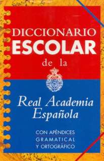   la Real Academia Española Con apéndices gramatical y ortográfico