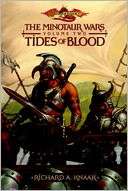 Tides of Blood The Minotaur richard a. Knaak