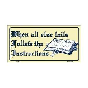  When all Else Fails Follow Instructions Holy Bible License 