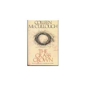  The Grass Crown [Hardcover] Colleen McCullough Books