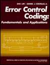 Error Control Coding Fundamentals and Applications, (013283796X), Shu 
