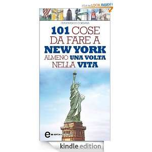  cose da fare a New York almeno una volta nella vita (Italian Edition