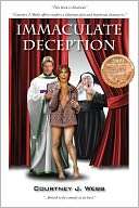   Immaculate Deception by Courtney J Webb, Kingsford 