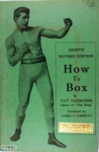 How To Box   Nat Fleischer 1949 Boxing  