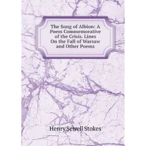  The Song of Albion A Poem Commemorative of the Crisis 