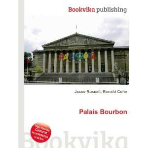  Palais Bourbon Ronald Cohn Jesse Russell Books