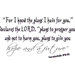 Jeremiah 2911 Wall Art, Decal, Hope and a Future, plans for you, says 