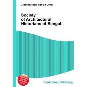   Architectural Historians of Bengal Ronald Cohn Jesse Russell Books