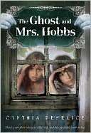   The Ghost and Mrs. Hobbs by Cynthia DeFelice, Square 