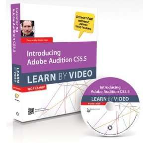  Introducing Adobe Audition CS5.5 Learn by Video [DVD ROM 