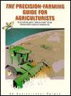 Precision Farming Guide for Agriculturists, (0866912452), Mark Morgan 