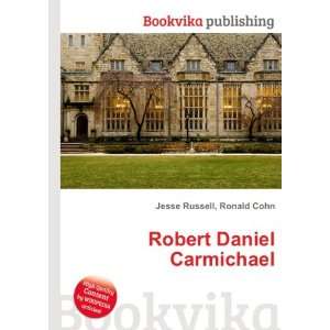  Robert Daniel Carmichael Ronald Cohn Jesse Russell Books