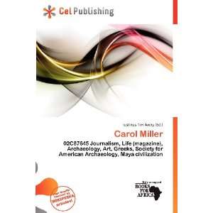  Carol Miller (9786138463566) Iustinus Tim Avery Books