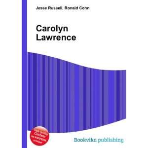  Carolyn Lawrence Ronald Cohn Jesse Russell Books