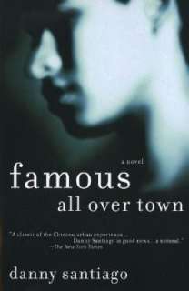   Famous All over Town by Danny Santiago, Penguin Group 