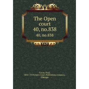    Paul, 1852 1919,Open Court Publishing company, Chicago Carus Books