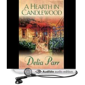   Candlewood (Audible Audio Edition) Delia Parr, Barbara Caruso Books