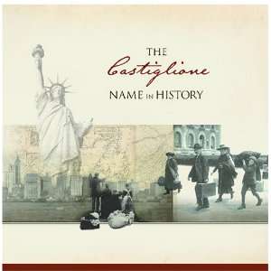  The Castiglione Name in History Ancestry Books