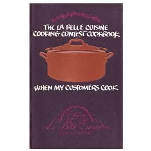   LaBelle Cuisine Cooking Contest Cookbook Catherine E Elwell Books