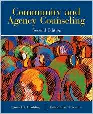 Community and Agency Counseling, (0130933120), Samuel T. Gladding 