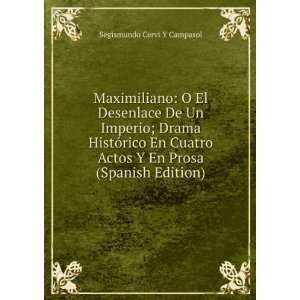   (Spanish Edition) Segismundo Cervi Y Campasol  Books