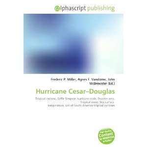  Hurricane Cesar Douglas (9786133832992) Books