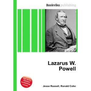 Lazarus W. Powell Ronald Cohn Jesse Russell Books