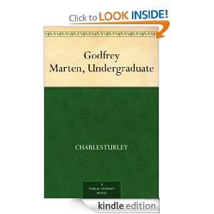 Godfrey Marten, Undergraduate Charles Turley  Kindle 